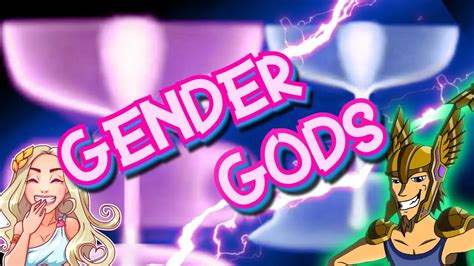 Gender Fluidity in Gods and Heroes .